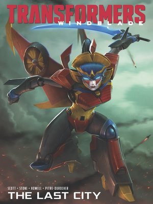 cover image of The Transformers: Windblade: The Last City